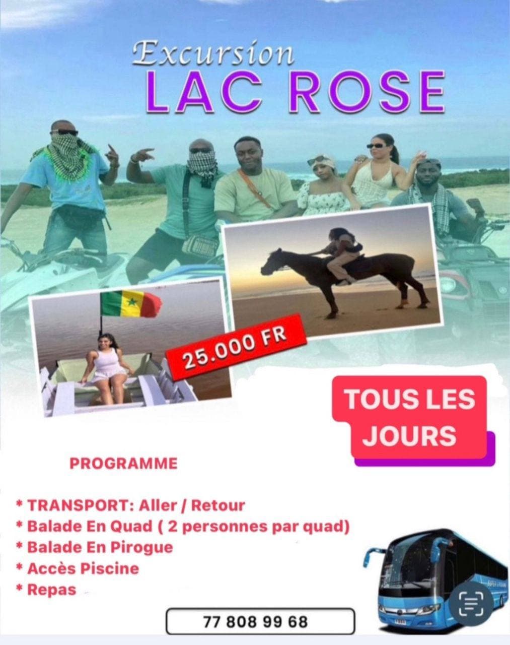 LAC ROSE avec transport